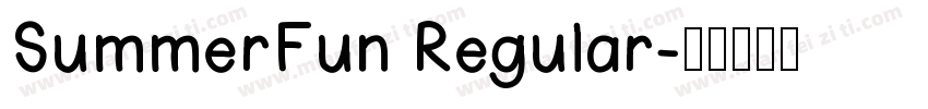 SummerFun Regular字体转换